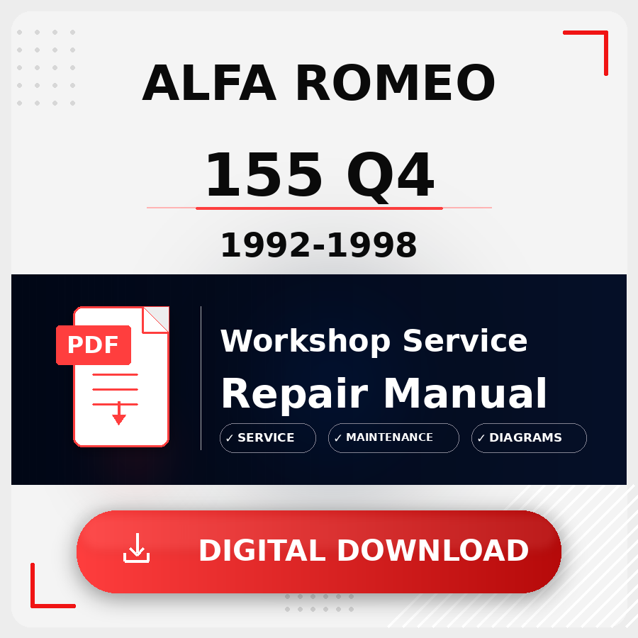 1992 - 1998 Alfa Romeo 155 Q4 Workshop Service Repair Manual | 1992 1993 1994 1995 1996 1997 1998 Alfa Romeo 155 Q4 Service Manual