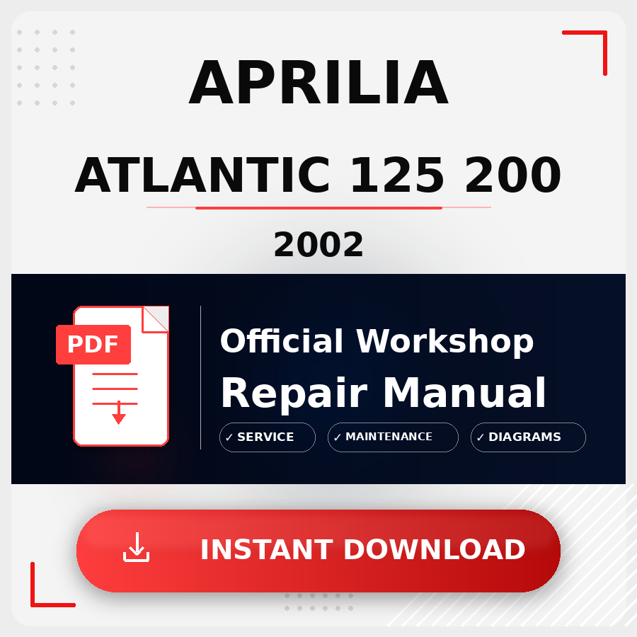 Aprilia Atlantic 125 200 2002 Workshop Service Repair Manual