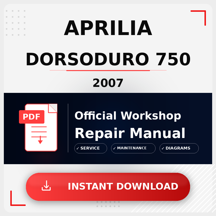 Aprilia Dorsoduro 750 2007 Workshop Service Repair Manual