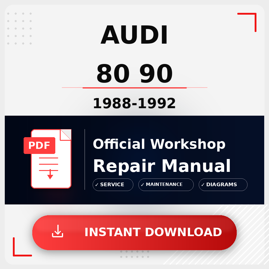 Audi 80 90 1988-1992 Workshop Service Repair Manual