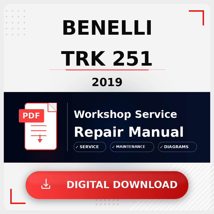 2019 Benelli Trk 251 Workshop Service Repair Manual | 2019 Benelli Trk 251 Service Manual