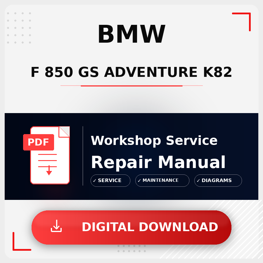 Bmw F 850 Gs Adventure K82 Workshop Service Repair Manual | Bmw F 850 Gs Adventure K82 Service Manual