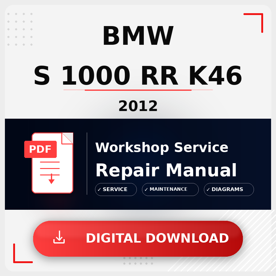 2012 Bmw S 1000 Rr K46 Workshop Service Repair Manual | 2012 Bmw S 1000 Rr K46 Service Manual