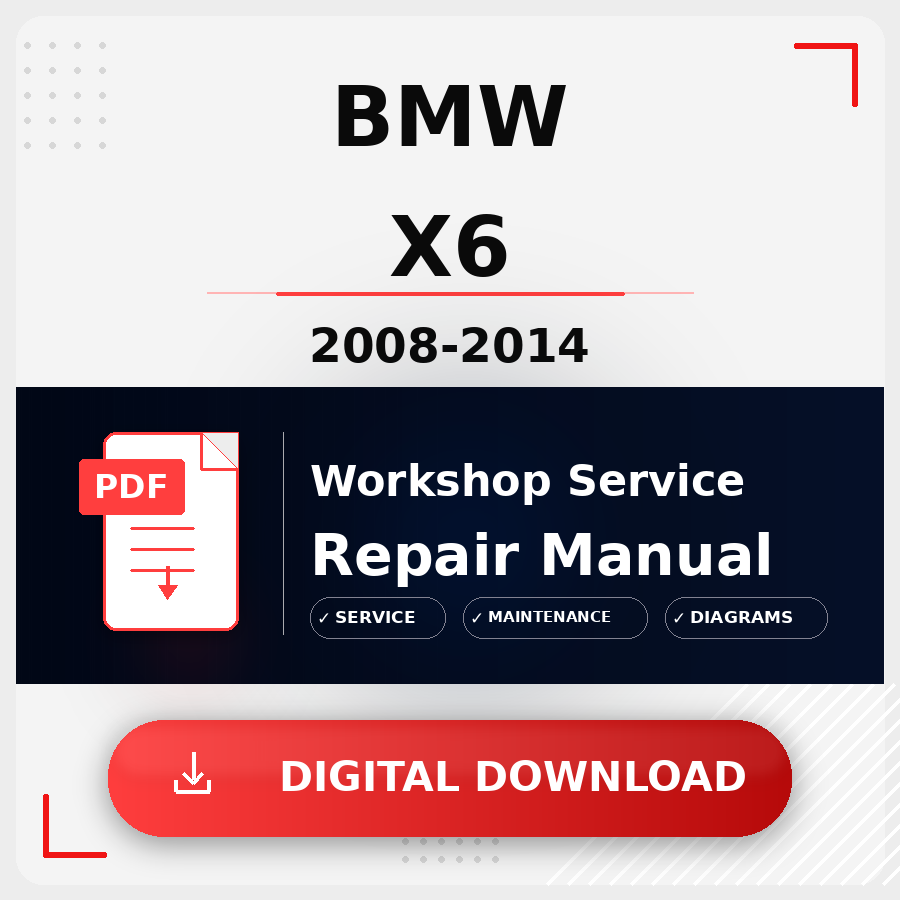 2008 - 2014 Bmw X6 Workshop Service Repair Manual | 2008 2009 2010 2011 2012 2013 2014 Bmw X6 Service Manual