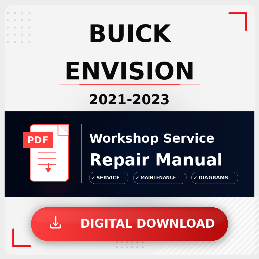 2021 - 2023 Buick Envision Workshop Service Repair Manual | 2021 2022 2023 Buick Envision Service Manual