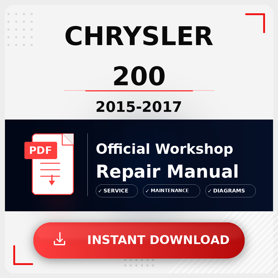 Chrysler 200 2015-2017 Workshop Service Repair Manual