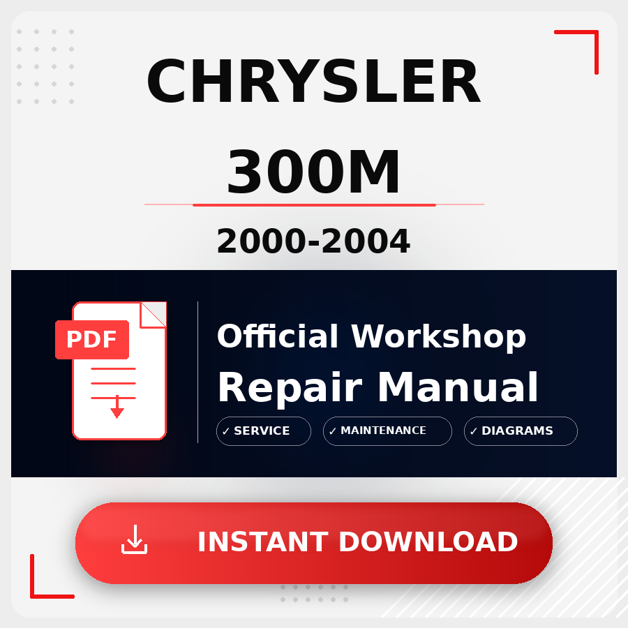 Chrysler 300M 2000-2004 Workshop Service Repair Manual