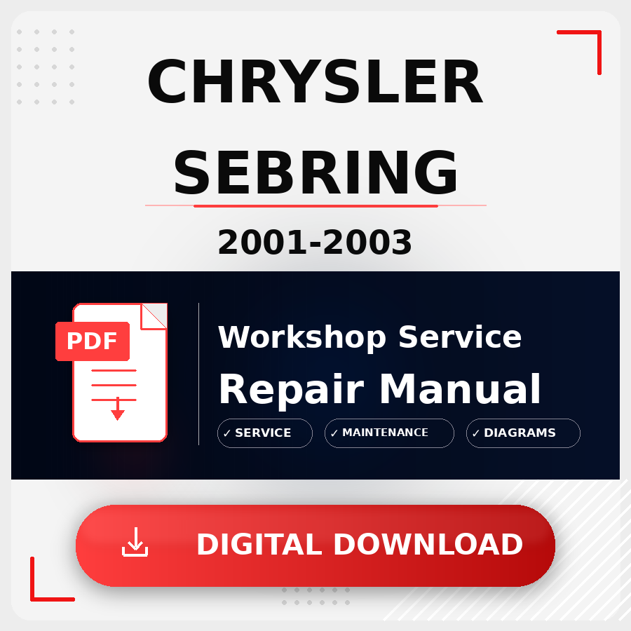 2001 - 2003 Chrysler Sebring Workshop Service Repair Manual | 2001 2002 2003 Chrysler Sebring Service Manual