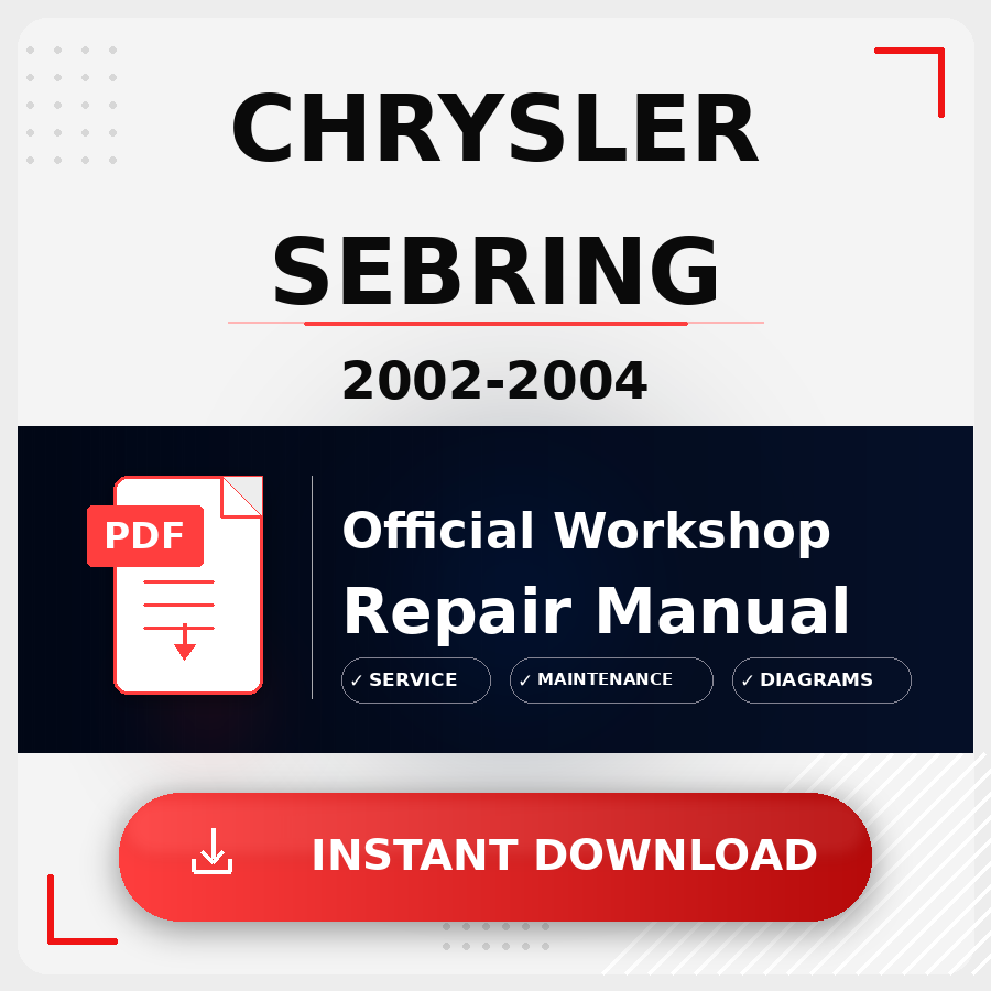 Chrysler Sebring 2002-2004 Workshop Service Repair Manual