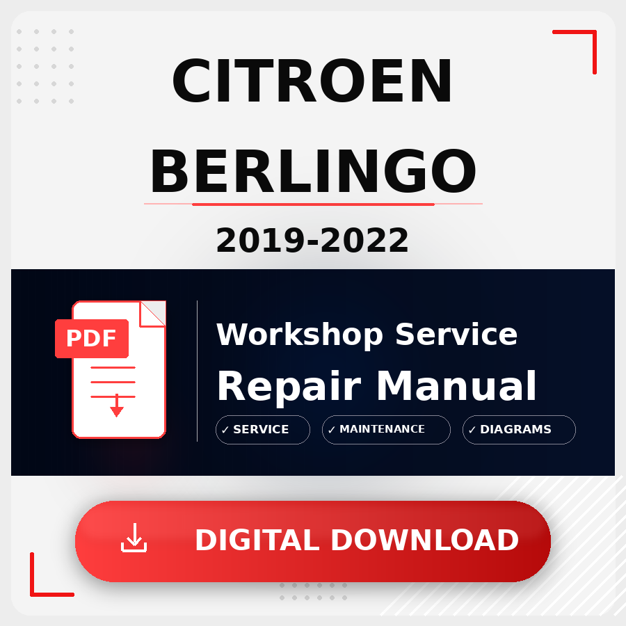 2019 - 2022 Citroen Berlingo Workshop Service Repair Manual | 2019 2020 2021 2022 Citroen Berlingo Service Manual