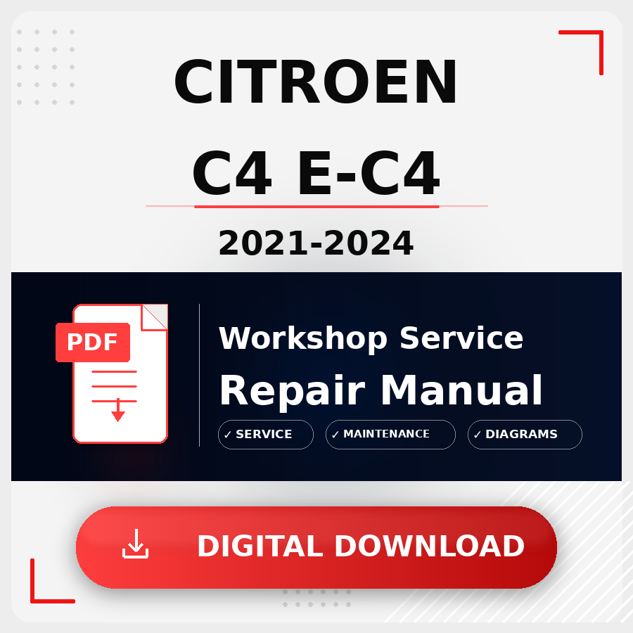 2021 - 2024 Citroen C4 E-C4 Workshop Service Repair Manual | 2021 2022 2023 2024 Citroen C4 E-C4 Service Manual
