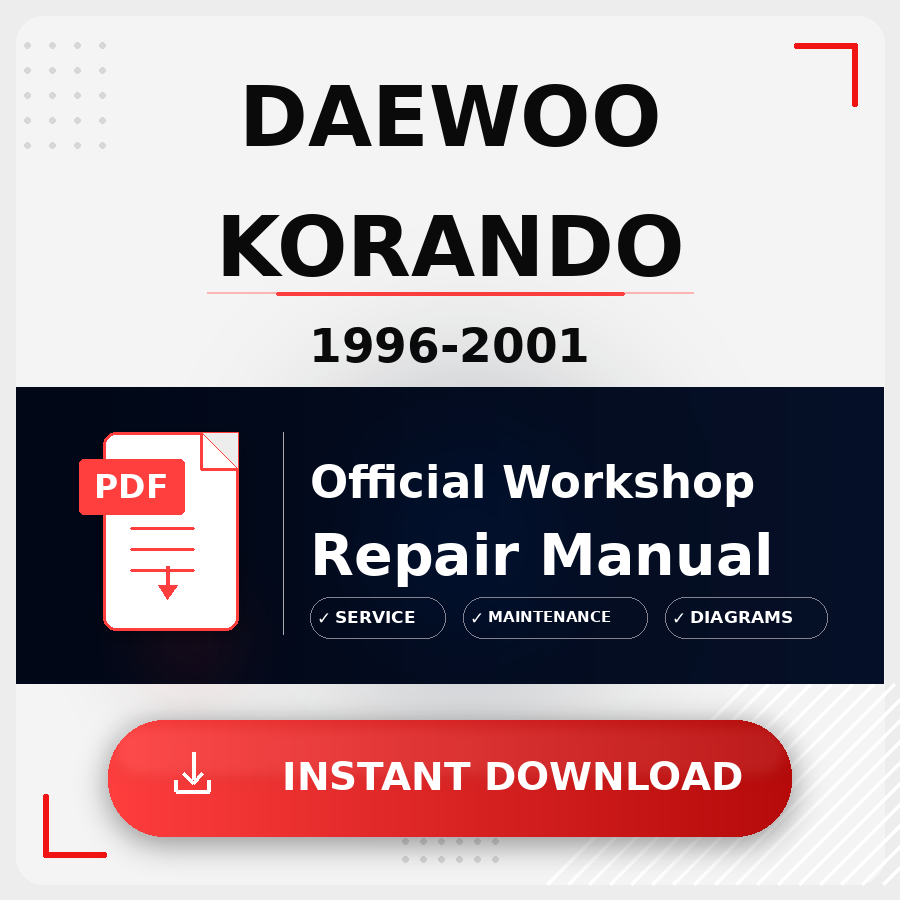 Daewoo Korando 1996-2001 Workshop Service Repair Manual