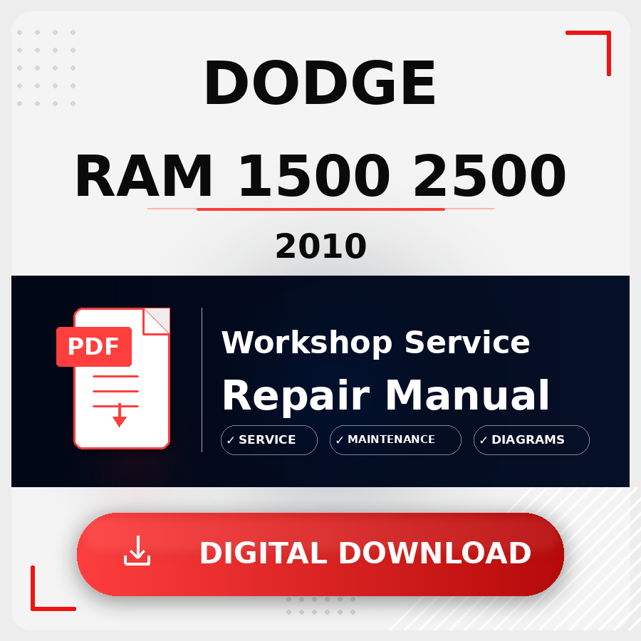 2010 Dodge Ram 1500 2500 Workshop Service Repair Manual | 2010 Dodge Ram 1500 2500 Service Manual