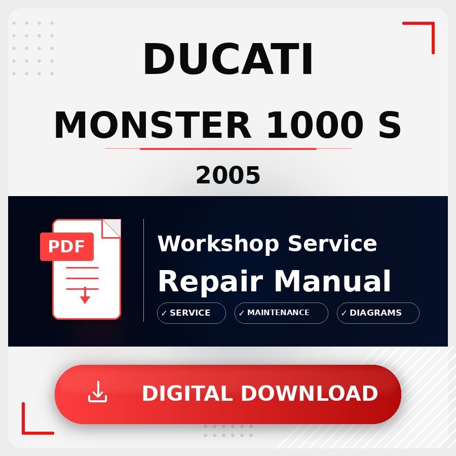 2005 Ducati Monster 1000 S Workshop Service Repair Manual | 2005 Ducati Monster 1000 S Service Manual