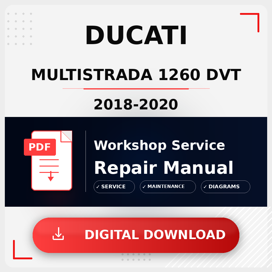 2018 - 2020 Ducati Multistrada 1260 Dvt Workshop Service Repair Manual | 2018 2019 2020 Ducati Multistrada 1260 Dvt Service Manual
