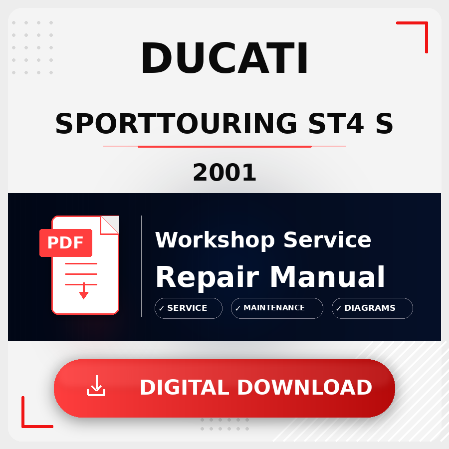 2001 Ducati Sporttouring St4 S Workshop Service Repair Manual | 2001 Ducati Sporttouring St4 S Service Manual