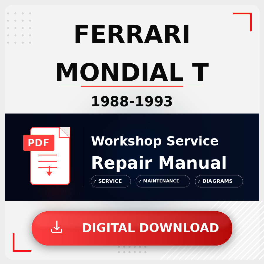 1988 - 1993 Ferrari Mondial T Workshop Service Repair Manual | 1988 1989 1990 1991 1992 1993 Ferrari Mondial T Service Manual