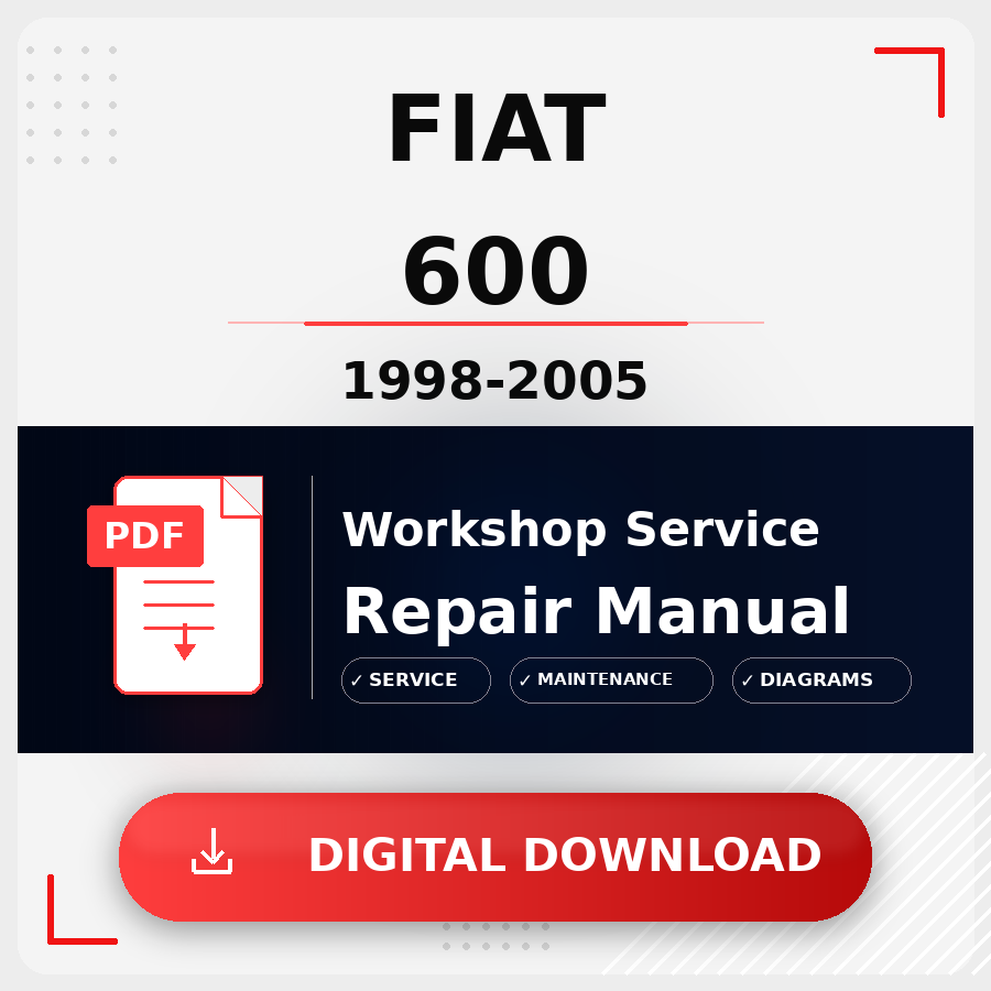 1998 - 2005 Fiat 600 Workshop Service Repair Manual | 1998 1999 2000 2001 2002 2003 2004 2005 Fiat 600 Service Manual