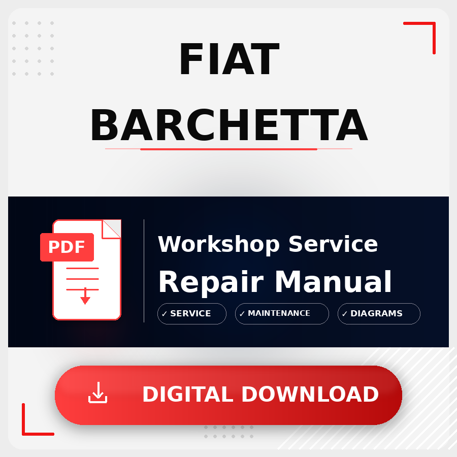 Fiat Barchetta Workshop Service Repair Manual | Fiat Barchetta Service Manual