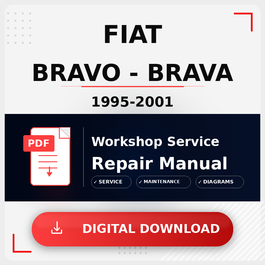 1995 - 2001 Fiat Bravo - Brava Workshop Service Repair Manual | 1995 1996 1997 1998 1999 2000 2001 Fiat Bravo - Brava Service Manual