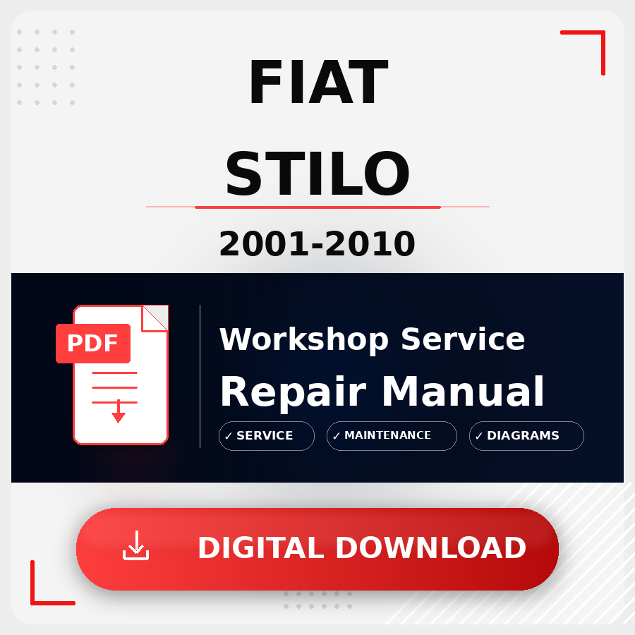 2001 - 2010 Fiat Stilo Workshop Service Repair Manual | 2001 2002 2003 2004 2005 2006 2007 2008 2009 2010 Fiat Stilo Service Manual