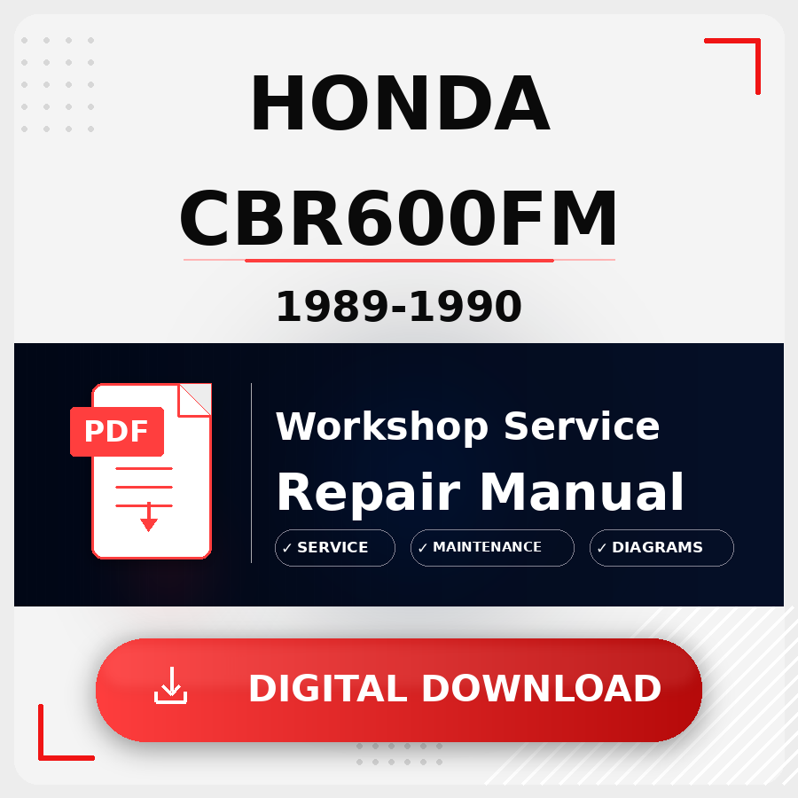 1989 - 1990 Honda Cbr600Fm Workshop Service Repair Manual | 1989 1990 Honda Cbr600Fm Service Manual