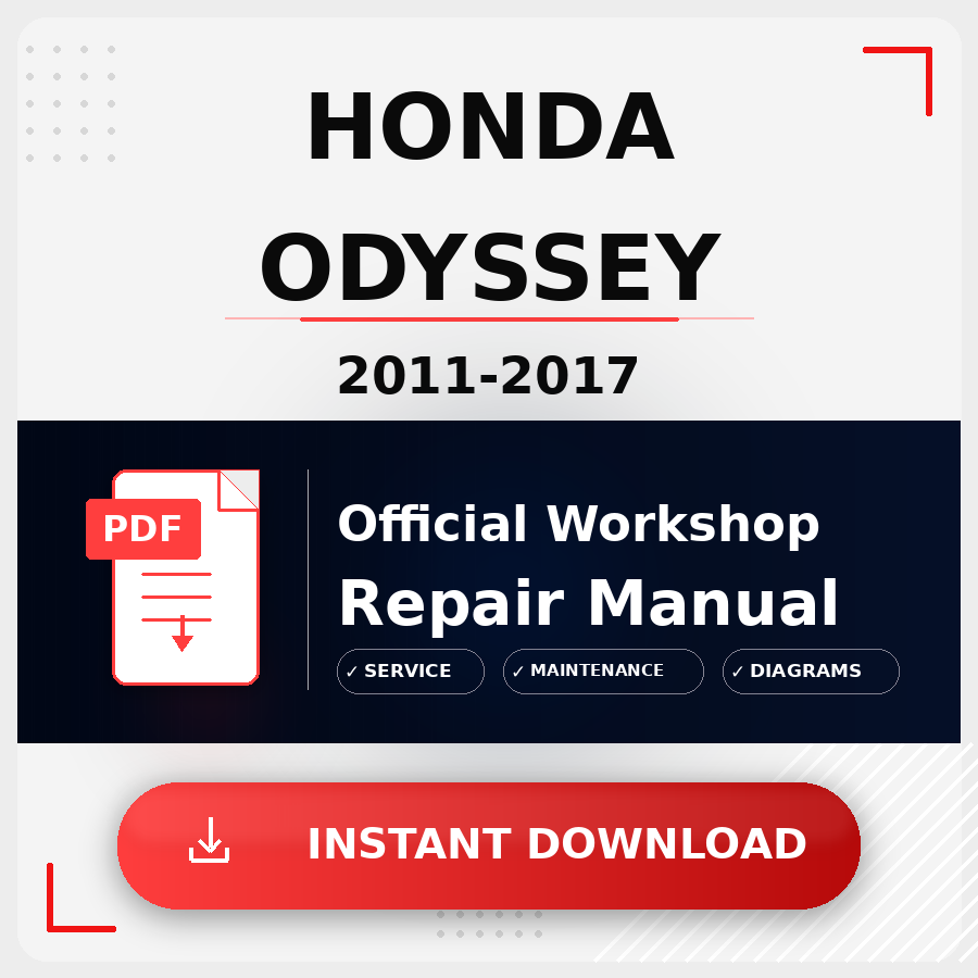Honda Odyssey 2011-2017 Workshop Service Repair Manual