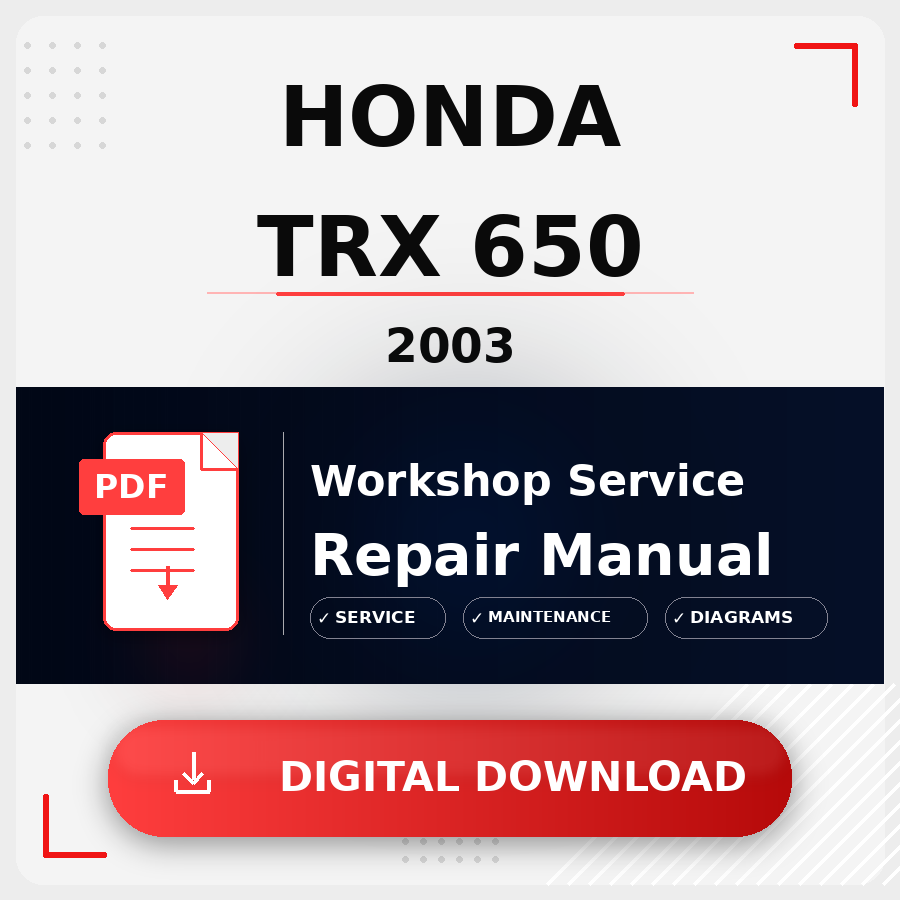 2003 Honda Trx 650 Workshop Service Repair Manual | 2003 Honda Trx 650 Service Manual
