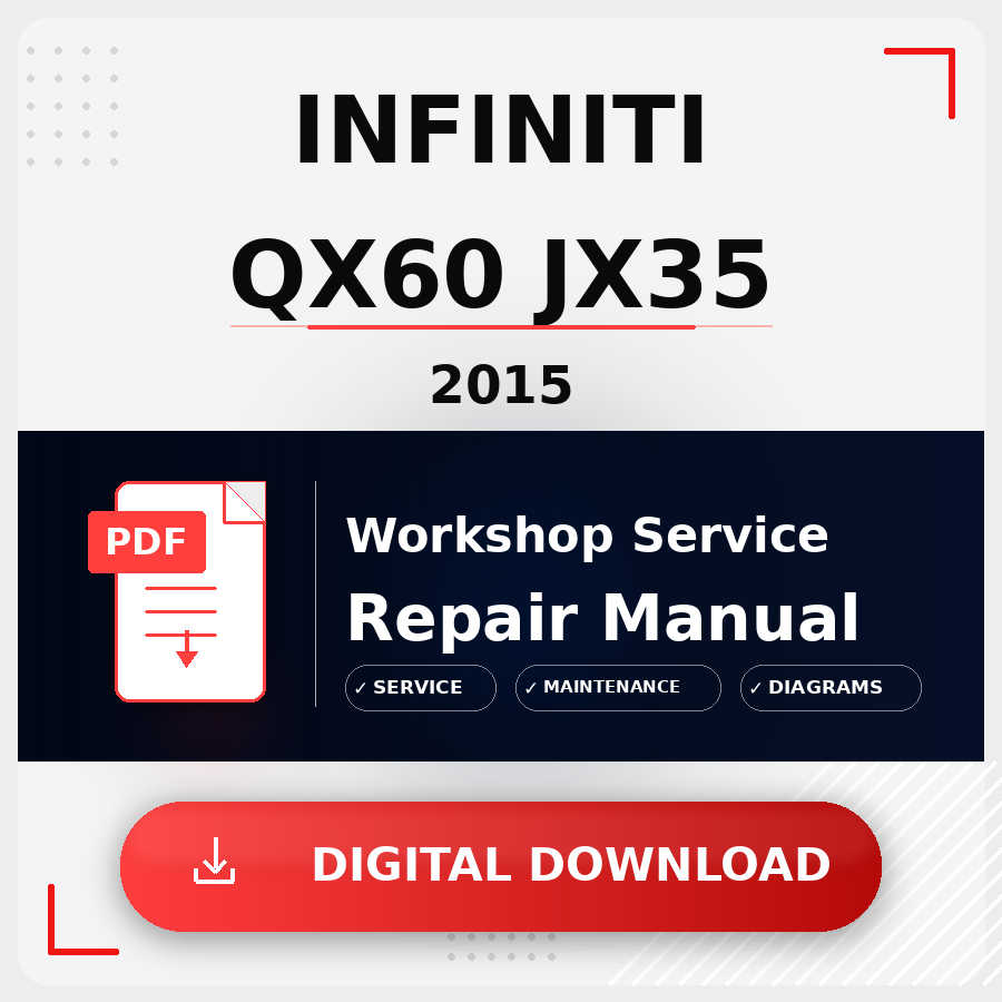 2015 Infiniti Qx60 Jx35 Workshop Service Repair Manual | 2015 Infiniti Qx60 Jx35 Service Manual