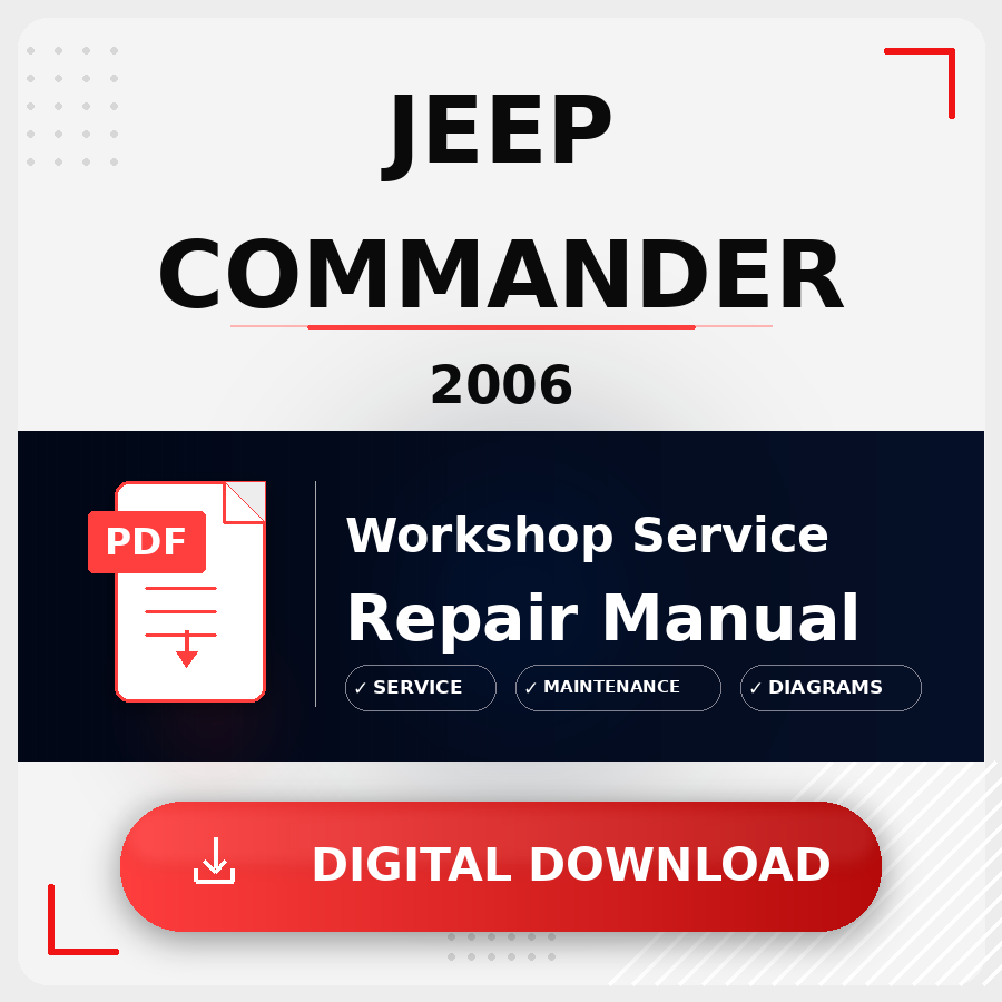 2006 Jeep Commander Workshop Service Repair Manual | 2006 Jeep Commander Service Manual