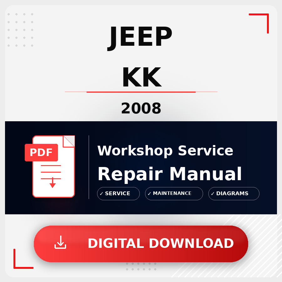 2008 Jeep Kk Workshop Service Repair Manual | 2008 Jeep Kk Service Manual