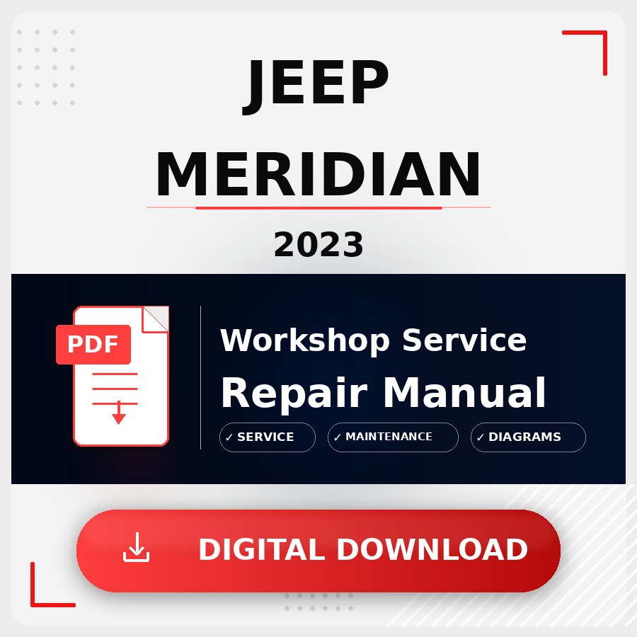 2023 Jeep Meridian Workshop Service Repair Manual | 2023 Jeep Meridian Service Manual
