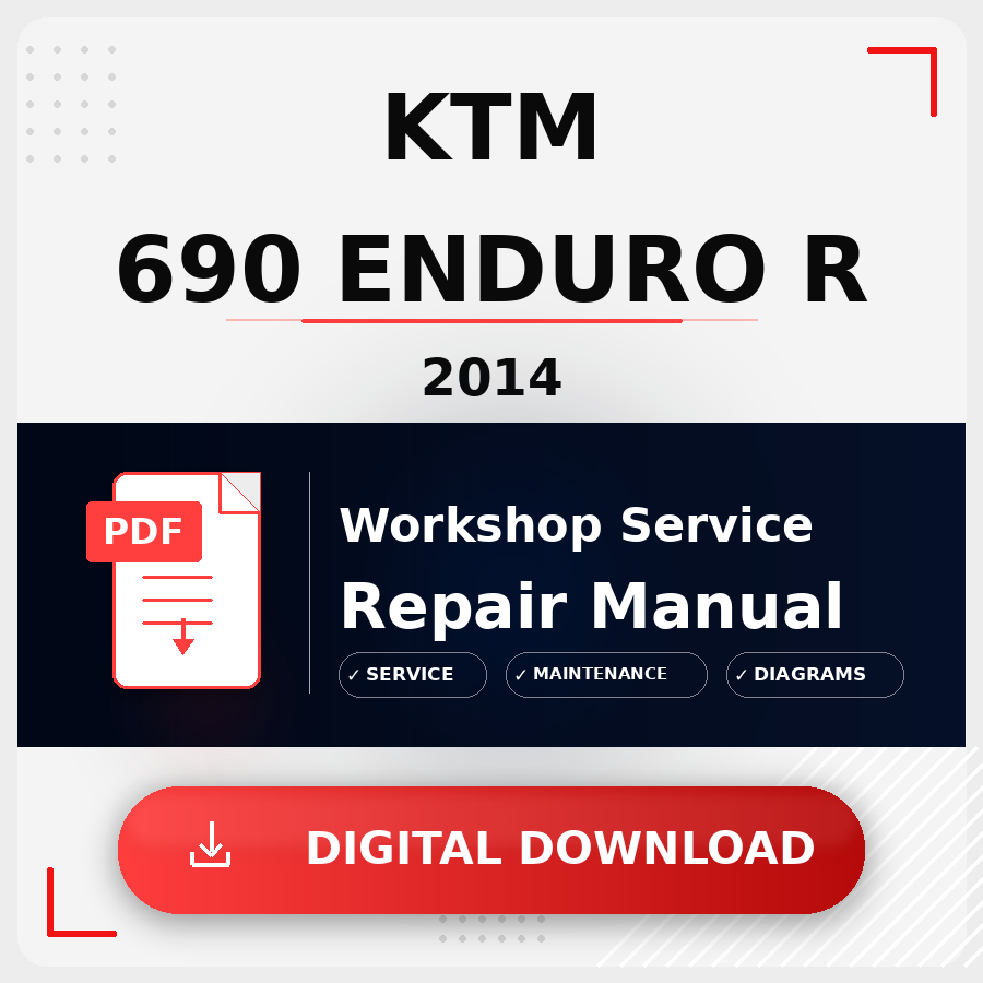 2014 Ktm 690 Enduro R Workshop Service Repair Manual | 2014 Ktm 690 Enduro R Service Manual