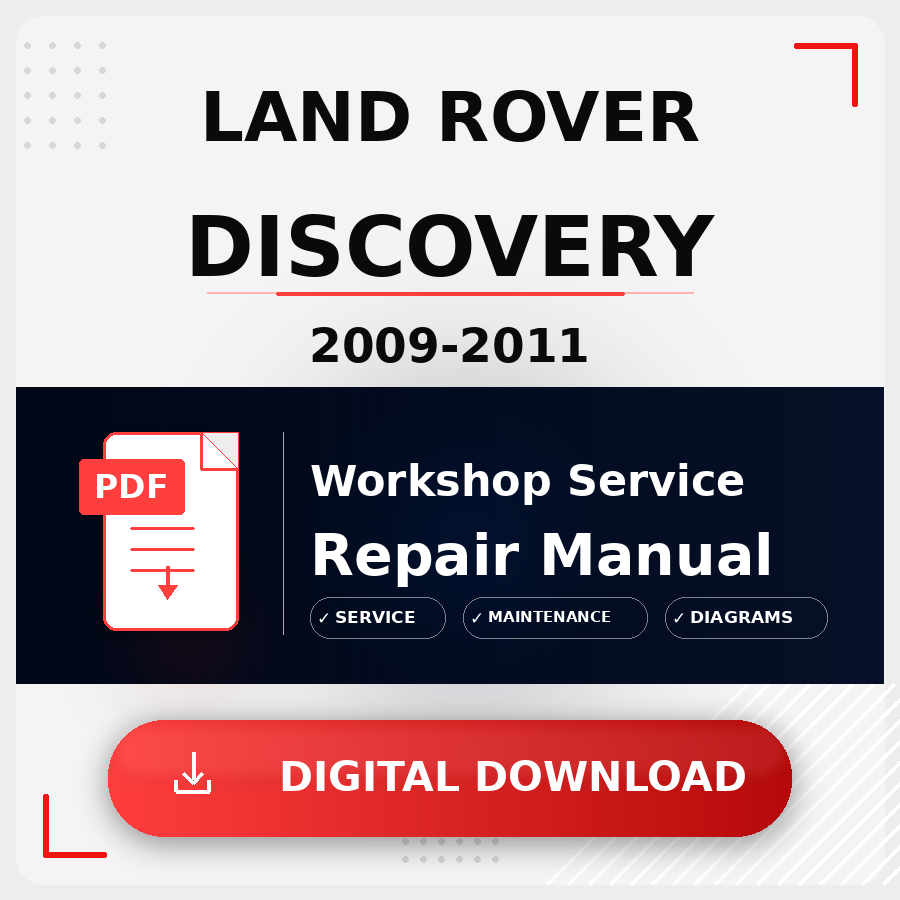 2009 - 2011 Land Rover Discovery Workshop Service Repair Manual | 2009 2010 2011 Land Rover Discovery Service Manual