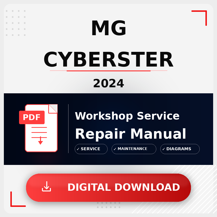 2024 Mg Cyberster Workshop Service Repair Manual | 2024 Mg Cyberster Service Manual