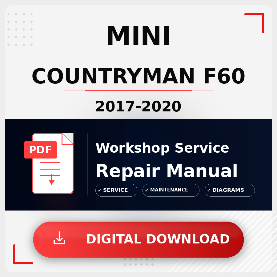 2017 - 2020 Mini Countryman F60 Workshop Service Repair Manual | 2017 2018 2019 2020 Mini Countryman F60 Service Manual