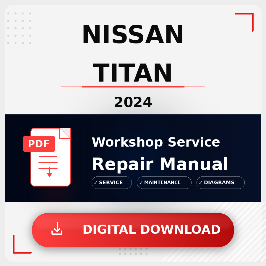 2024 Nissan Titan Workshop Service Repair Manual | 2024 Nissan Titan Service Manual