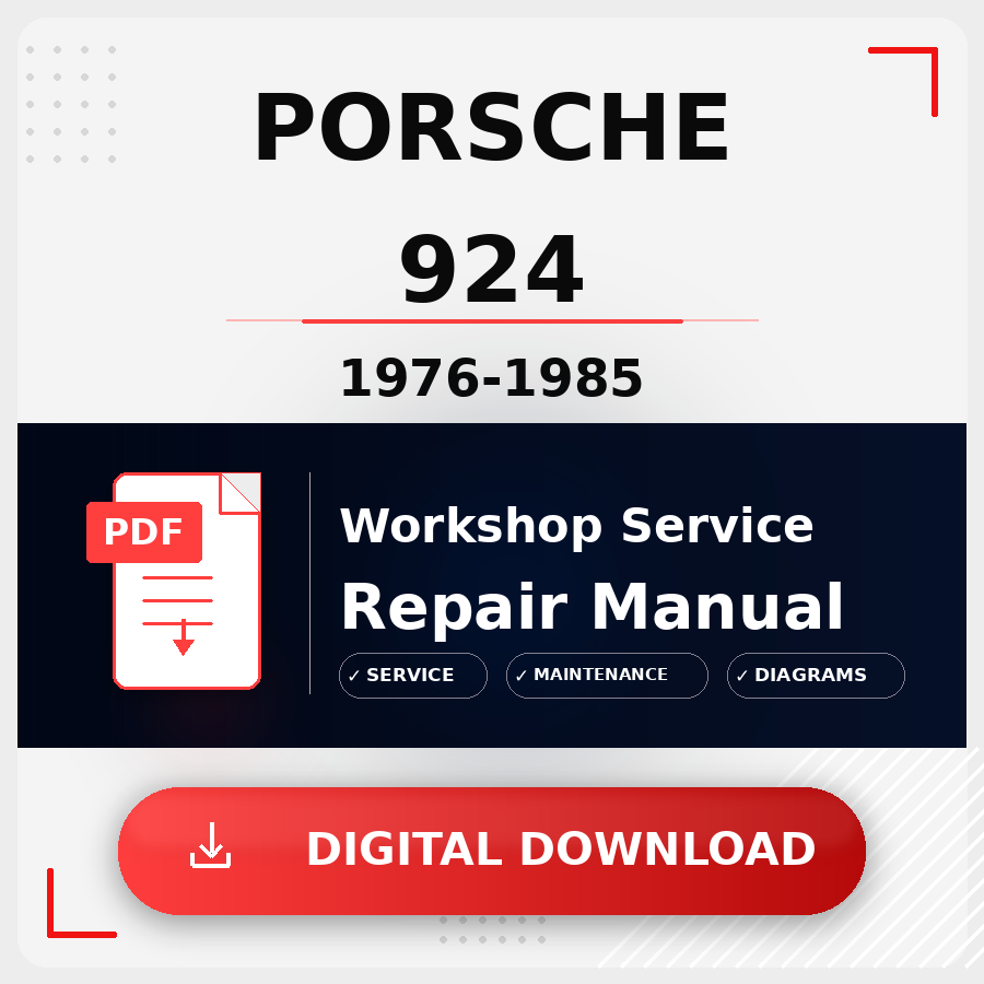 1976 - 1985 Porsche 924 Workshop Service Repair Manual | 1976 1977 1978 1979 1980 1981 1982 1983 1984 1985 Porsche 924 Service Manual