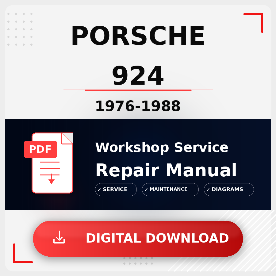 1976 - 1988 Porsche 924 Workshop Service Repair Manual | 1976 1977 1978 1979 1980 1981 1982 1983 1984 1985 1986 1987 1988 Porsche 924 Service Manual