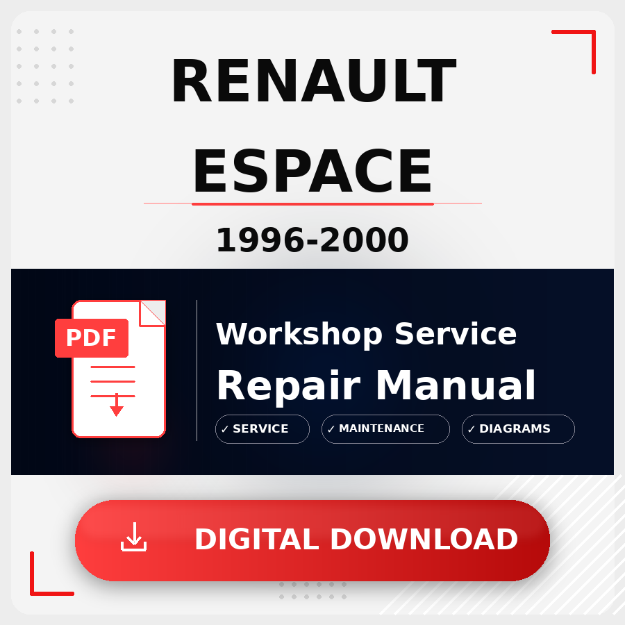 1996 - 2000 Renault Espace Workshop Service Repair Manual | 1996 1997 1998 1999 2000 Renault Espace Service Manual