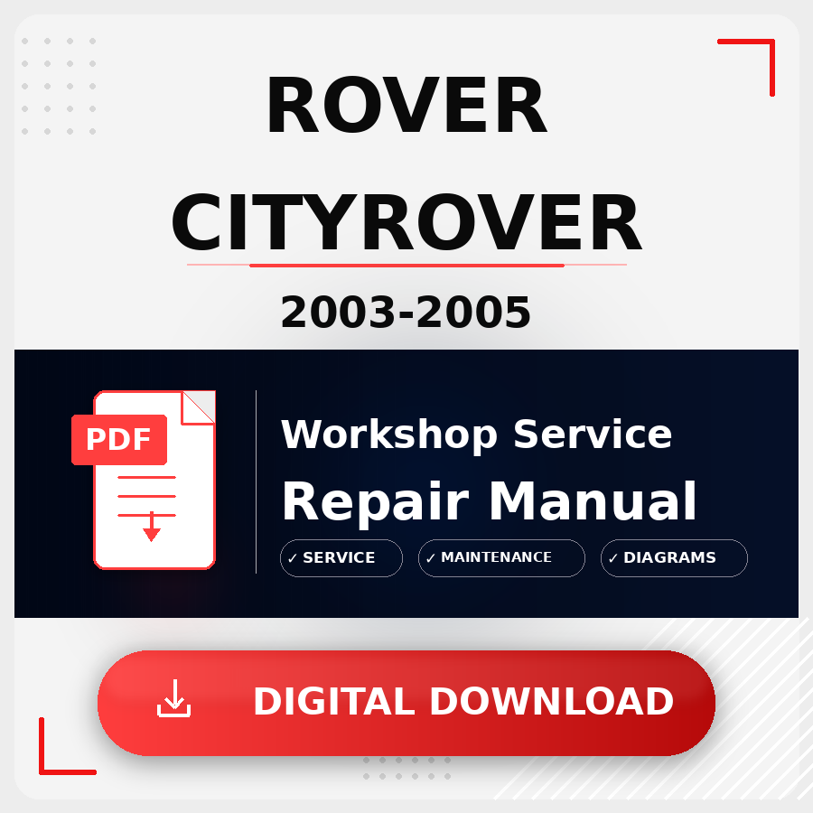 2003 - 2005 Rover Cityrover Workshop Service Repair Manual | 2003 2004 2005 Rover Cityrover Service Manual