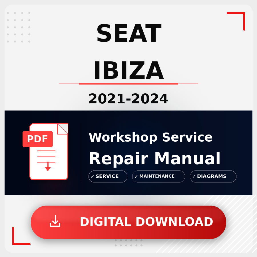 2021 - 2024 Seat Ibiza Workshop Service Repair Manual | 2021 2022 2023 2024 Seat Ibiza Service Manual