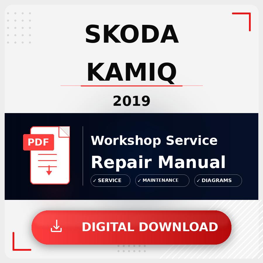 2019 Skoda Kamiq Workshop Service Repair Manual | 2019 Skoda Kamiq Service Manual