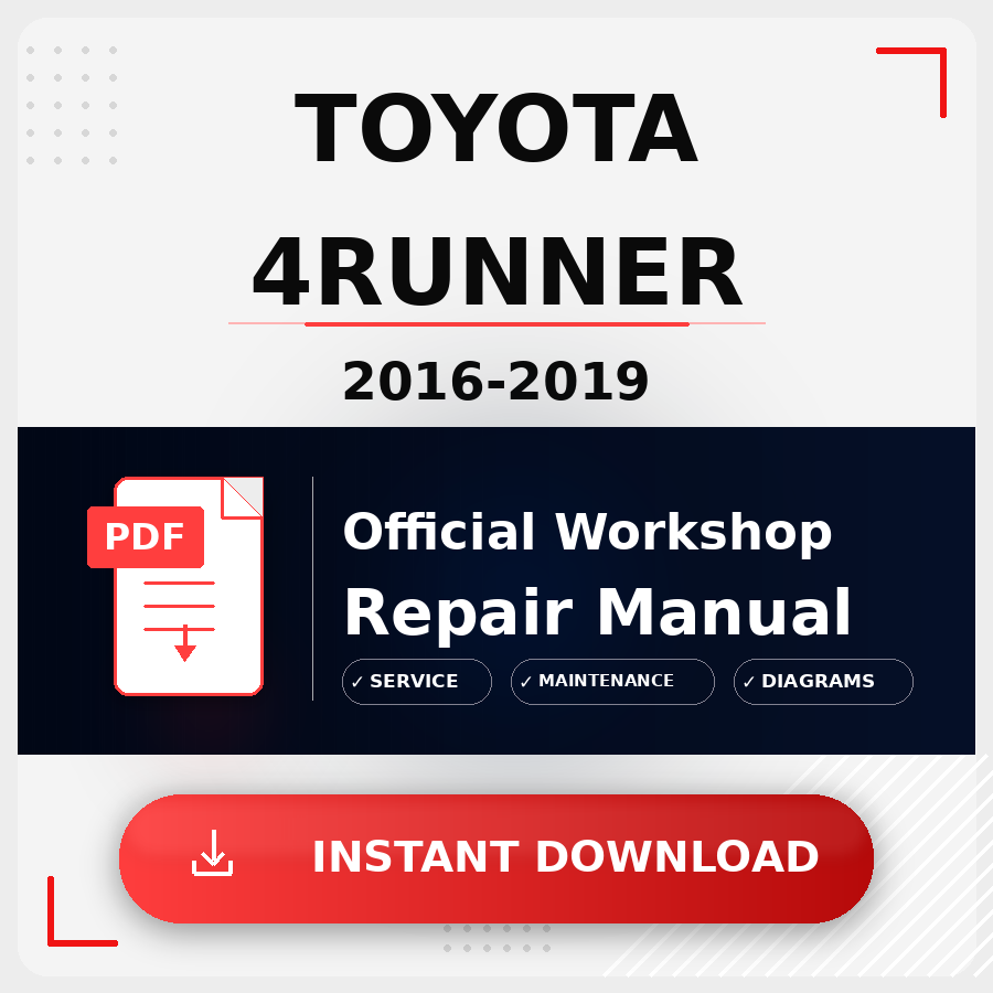 Toyota 4Runner 2016-2019 Workshop Service Repair Manual