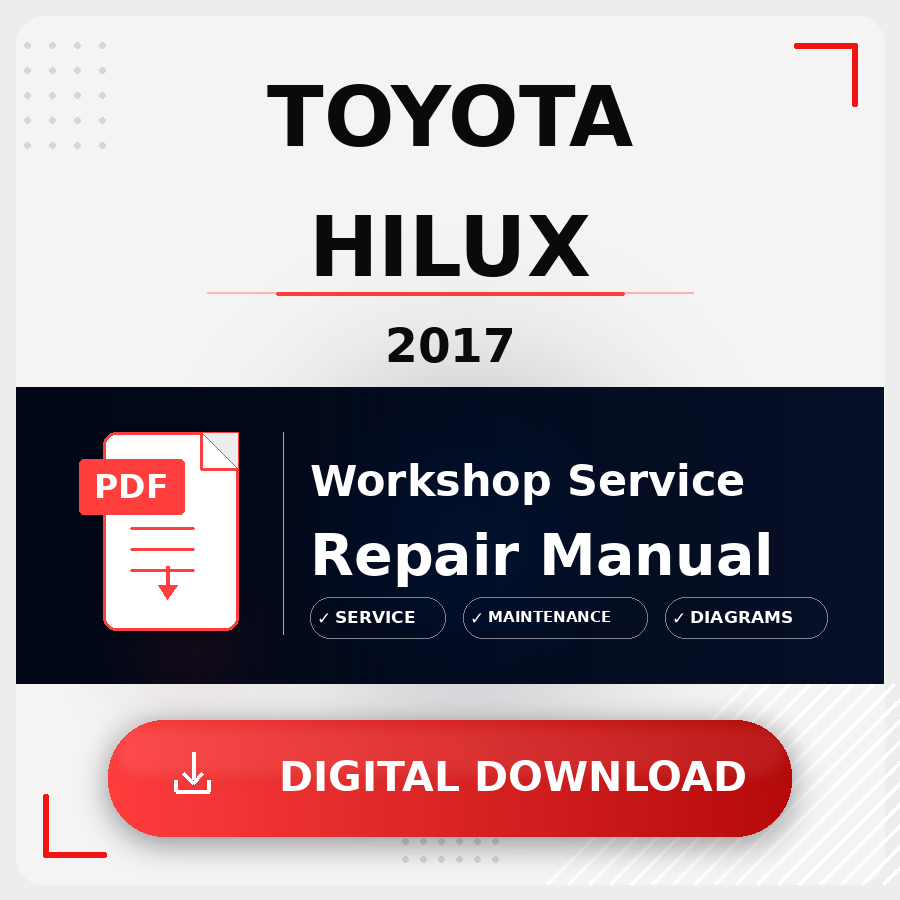 2017 Toyota Hilux Workshop Service Repair Manual | 2017 Toyota Hilux Service Manual