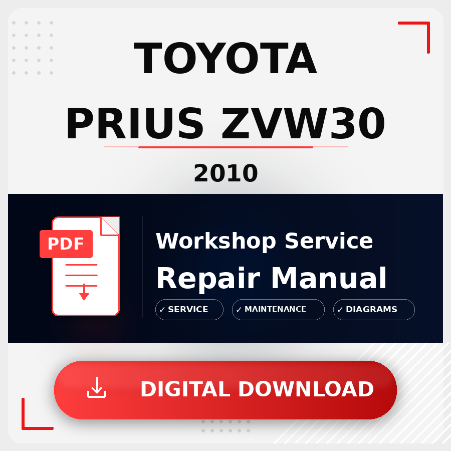 2010 Toyota Prius Zvw30 Workshop Service Repair Manual | 2010 Toyota Prius Zvw30 Service Manual