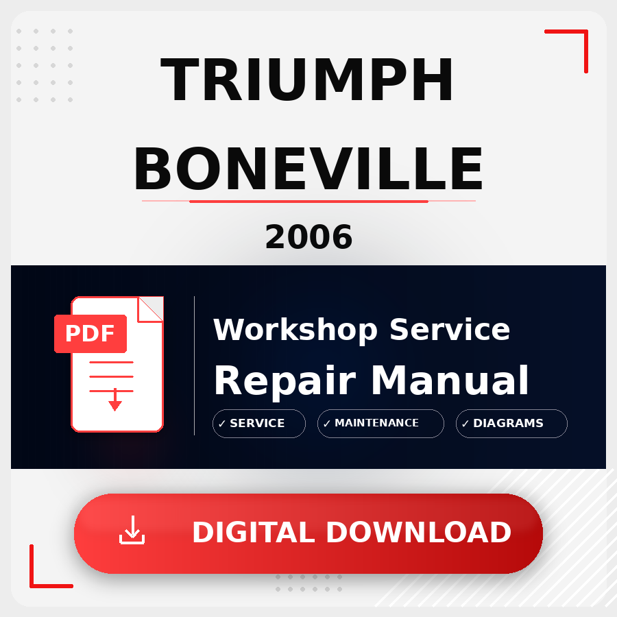 2006 Triumph Boneville Workshop Service Repair Manual | 2006 Triumph Boneville Service Manual