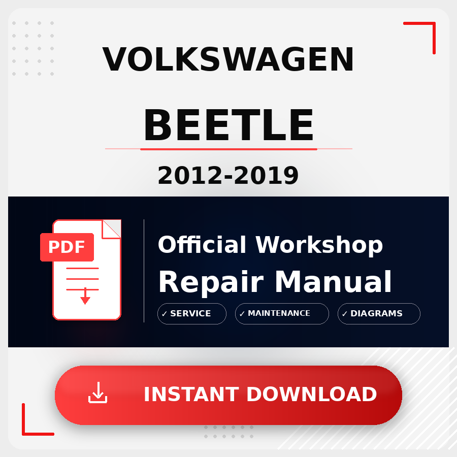 Volkswagen Beetle 2012-2019 Workshop Service Repair Manual