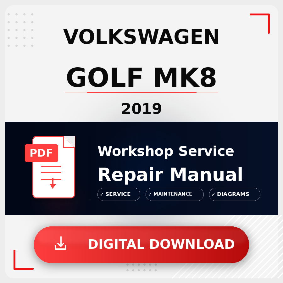2019 Volkswagen Golf Mk8 Workshop Service Repair Manual | 2019 Volkswagen Golf Mk8 Service Manual