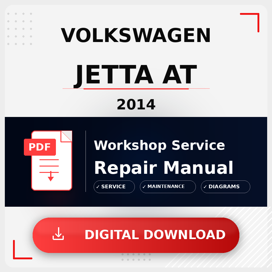 2014 Volkswagen Jetta At Workshop Service Repair Manual | 2014 Volkswagen Jetta At Service Manual